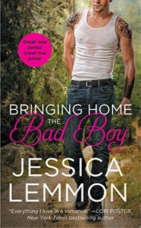 By Jessica Lemmon Bringing Home the Bad Boy (Second Chance) [Mass Market Paperback] - Jessica Lemmon