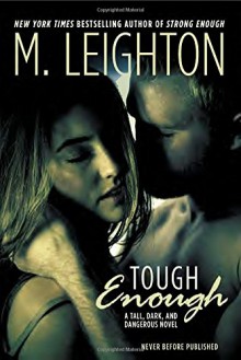 Tough Enough - M. Leighton