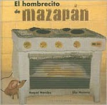 El Hombrecito de Mazapan - Raquel Mendez, Elia Manero