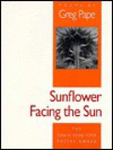 Sunflower Facing the Sun - Greg Pape, Freg Pape