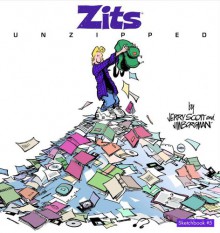 Zits 05: Unzipped - Jerry Scott, Jim Borgman