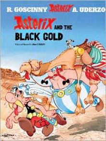 Asterix and the Black Gold - Albert Uderzo