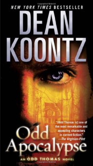 Odd Apocalypse: An Odd Thomas Novel - Dean Koontz