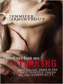 The Turning (Blood Ties #1) - Jennifer Armintrout