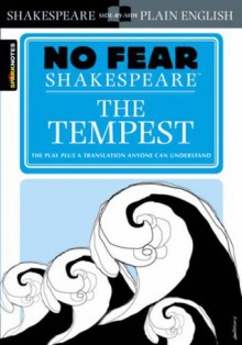 The Tempest (No Fear Shakespeare) - SparkNotes Editors, William Shakespeare