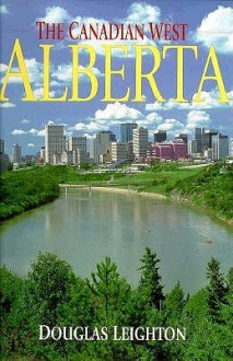 Alberta: Calgary Cover - Douglas Leighton, Faye Holt, Stephen Hutchings