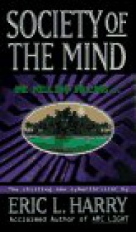 Society of the Mind - Eric L. Harry, Scott Adams