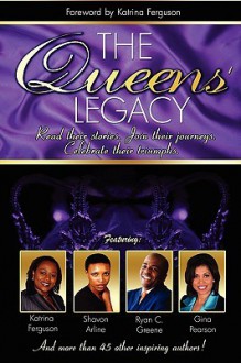 The Queens' Legacy - Katrina Ferguson