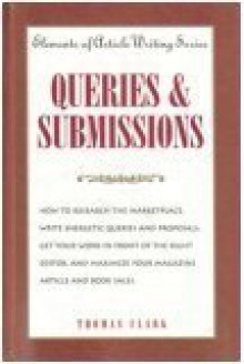 Queries and Submissions - Thomas Clark