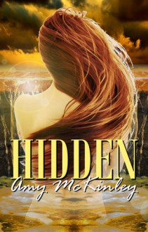 Hidden (Five Fates, #1) - Amy McKinley