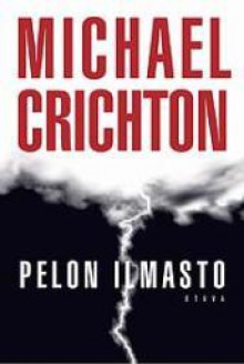 Pelon ilmasto - Michael Crichton