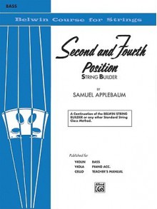 2nd and 4th Position String Builder: Bass - Samuel Applebaum