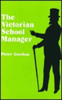 Victorian School Manager - Gordon Peter