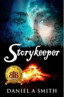 Storykeeper - Daniel A. Smith