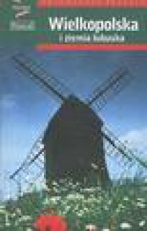 Wielkopolska i ziemia lubuska. Przewodnik Pascala - Katarzyna Firlej