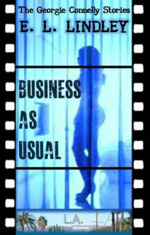 Business As Usual - E.L Lindley