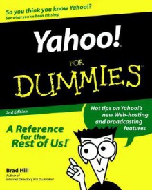 Yahoo! for Dummies - Brad Hill