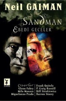 Sandman - Ebedi Geceler (The Sandman, #12) - Bill Sienkiewicz, Glenn Fabry, Barron Storey, Neil Gaiman