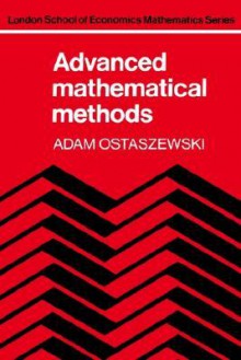 Advanced Mathematical Methods - Adam Ostaszewski