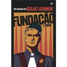 Fundação e Terra (Fundação, #5) - Isaac Asimov