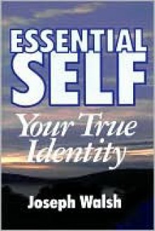 Essential Self - Joseph Walsh