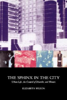 Sphinx in the City - Elizabeth Wilson