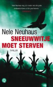 Sneeuwwitje moet sterven - Nele Neuhaus, Sander Hoving