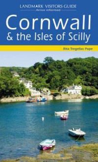 Landmark Visitors Guide Cornwall (Landmark Visitors Guides) (Landmark Visitors Guides) - Landmark Visitors Guides, Rita Tregellas Pope, Rita Pope