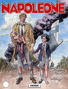 Napoleone n. 53: Crash! - Paolo Bacilieri, Carlo Ambrosini