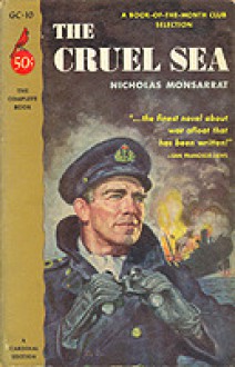 The Cruel Sea - Nicholas Monsarrat