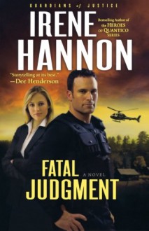 Fatal Judgment - Irene Hannon