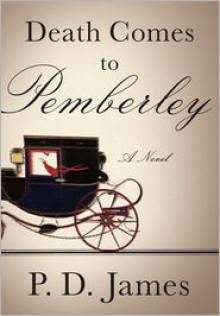 Death Comes to Pemberley - 