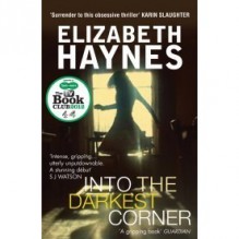 Into the Darkest Corner - Elizabeth Haynes