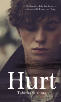 Hurt - Tabitha Suzuma