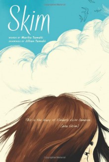 Skim (Graphic Novel) - Mariko Tamaki, Jillian Tamaki