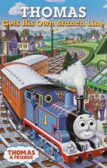 Thomas Gets His Own Branch Line (Thomas & Friends) - Wilbert Awdry, Tommy Stubbs