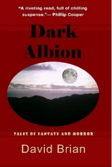 Dark Albion - David Brian