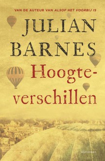 Hoogteverschillen - Julian Barnes, Ronald Vlek