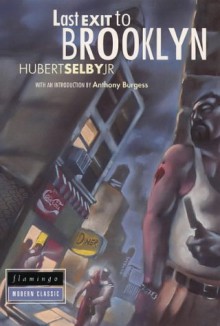 Last Exit To Brooklyn (Paladin Books) - Hubert Selby Jr.