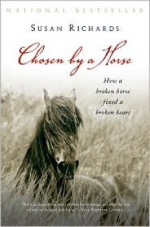 Chosen by a Horse - Susan Richards