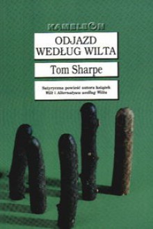 Odjazd według Wilta - Tom Sharpe