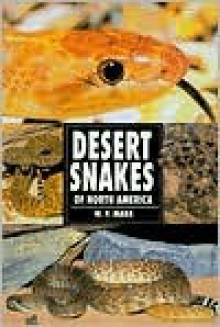 Desert Snakes of North America - Wil Mara