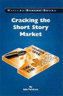 Cracking The Short Story Market - Iain Pattison