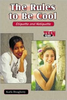 The Rules to Be Cool - Karla Dougherty