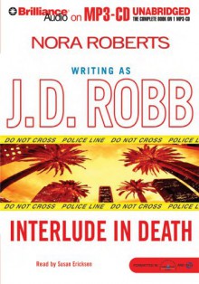 Interlude in Death (In Death, #12.5) - J.D. Robb, Susan Ericksen