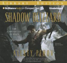 Shadow Blizzard - Alexey Pehov, MacLeod Andrews