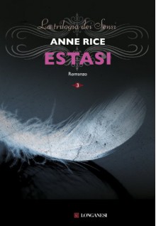 Estasi - A.N. Roquelaure, Sara Caraffini