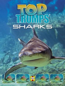 Sharks (Top Trumps) - David Thompson