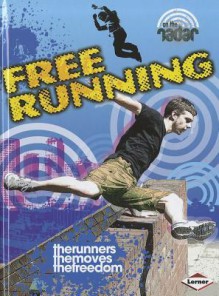 Free Running - Paul Mason, Sarah Eason