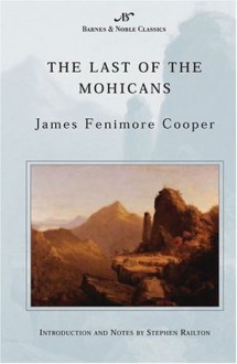 The Last of the Mohicans - Stephen Railton, James Fenimore Cooper